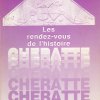 Les rendez-vous de l'histoire : Cheratte